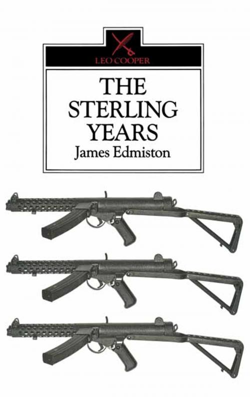 Cover of the book The Sterling Years by James Edmiston, Pen and Sword