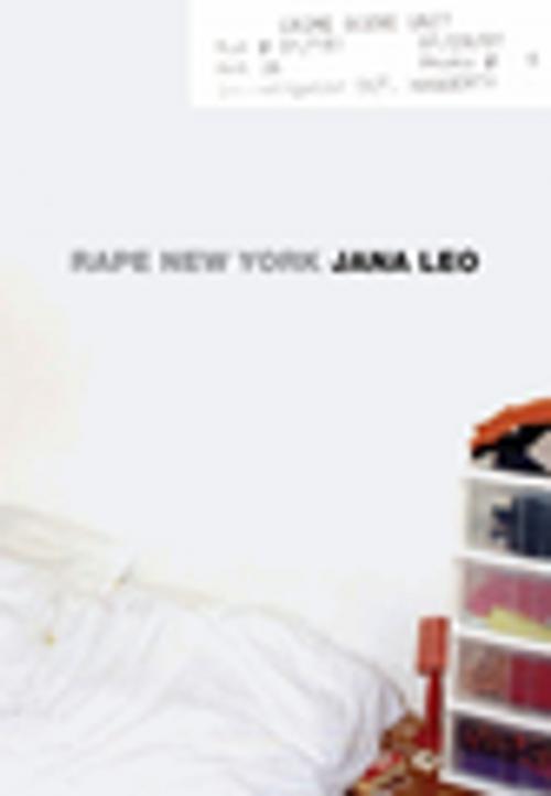 Cover of the book Rape New York by Jana Leo, The Feminist Press at CUNY