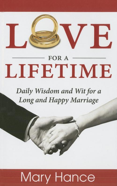 Cover of the book Love for a Lifetime by Mary Hance, Turner Publishing Company