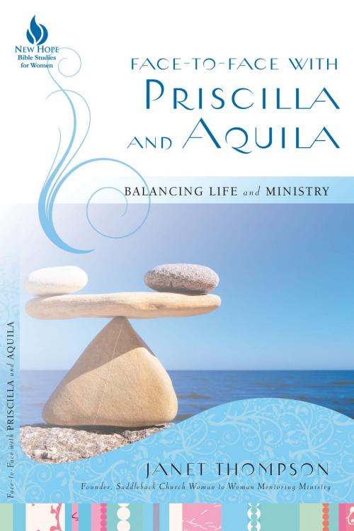 Cover of the book Face-to-Face with Priscilla and Aquila by Janet Thompson, New Hope Publishers