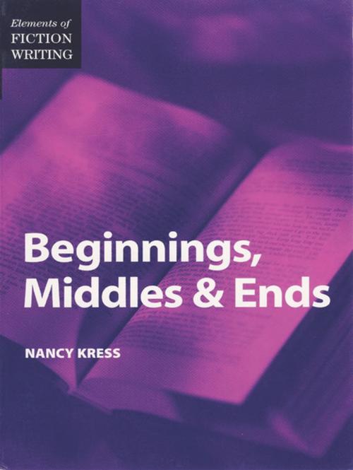 Cover of the book Elements of Fiction Writing - Beginnings, Middles & Ends by Nancy Kress, F+W Media