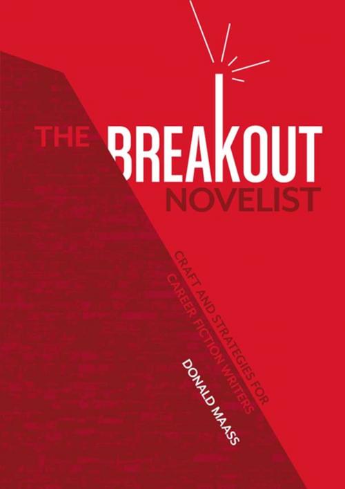 Cover of the book The Breakout Novelist by Donald Maass, F+W Media