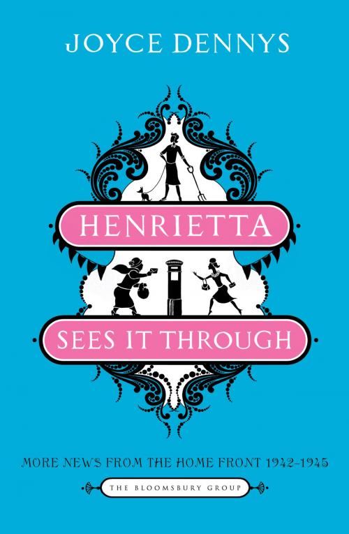 Cover of the book Henrietta Sees It Through by Joyce Dennys, Bloomsbury Publishing