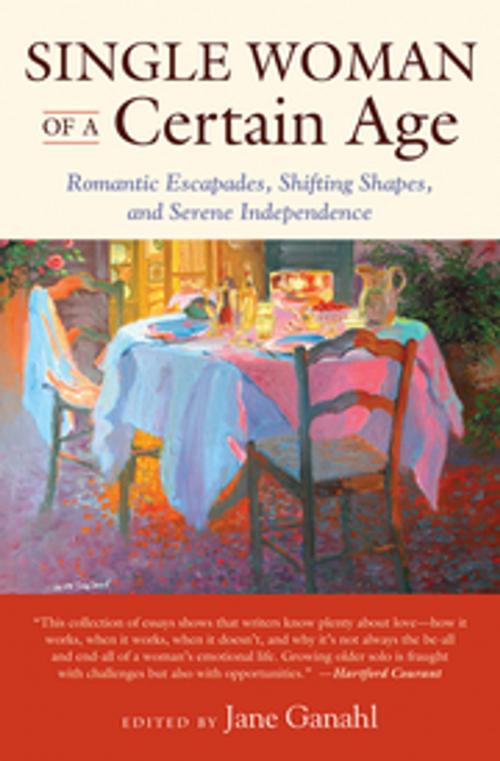 Cover of the book Single Woman of a Certain Age by , New World Library