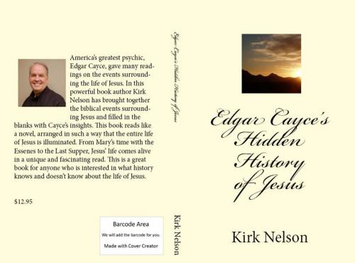 Cover of the book Edgar Cayce's Hidden History of Jesus by Kirk Nelson, Kirk Nelson