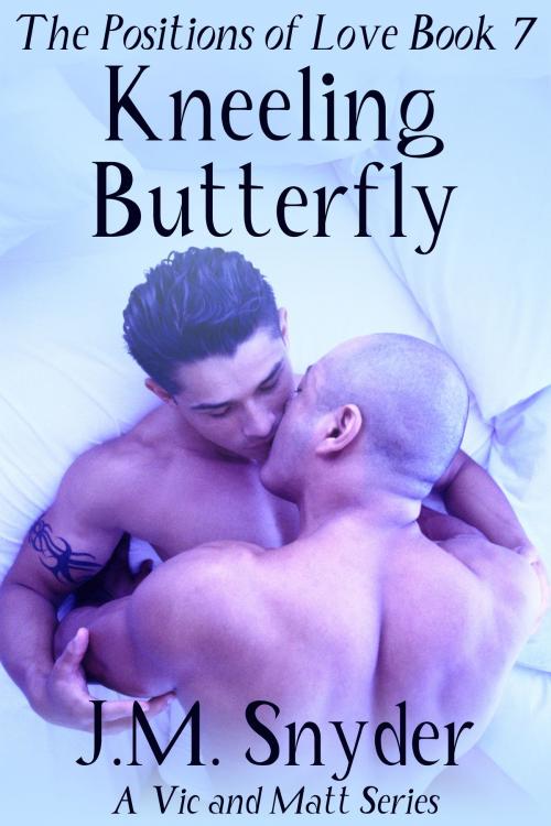 Cover of the book Kneeling Butterfly Position by J.M. Snyder, JMS Books LLC