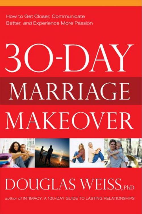 Cover of the book 30-Day Marriage Makeover by Doug Weiss, Charisma House