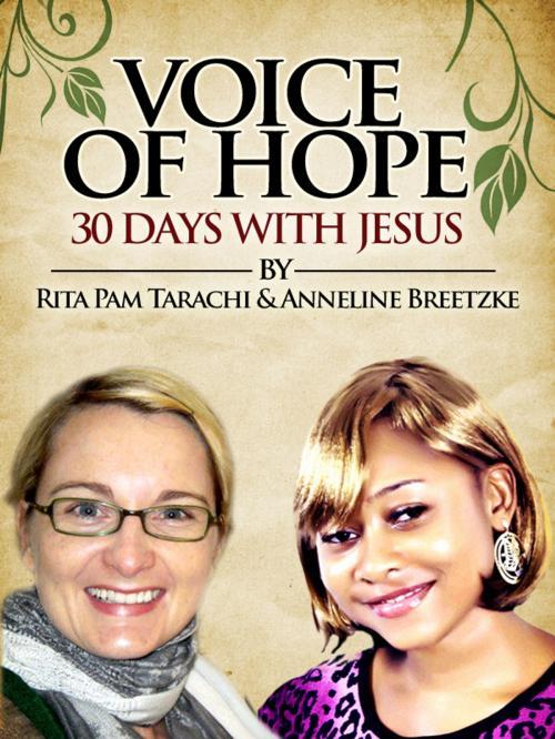 Cover of the book Voice of Hope by Rita Pam Tarachi & Anneline Breetzke, BookBaby