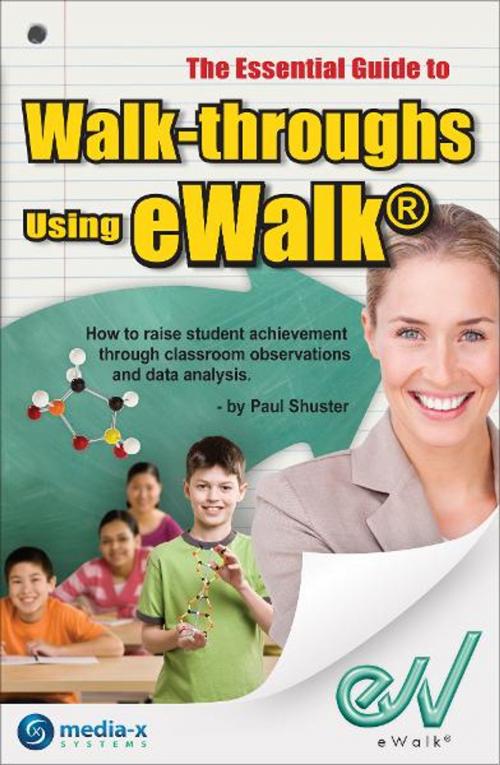 Cover of the book The Essential Guide to Walk-throughs using eWalk by Paul Shuster, BookBaby