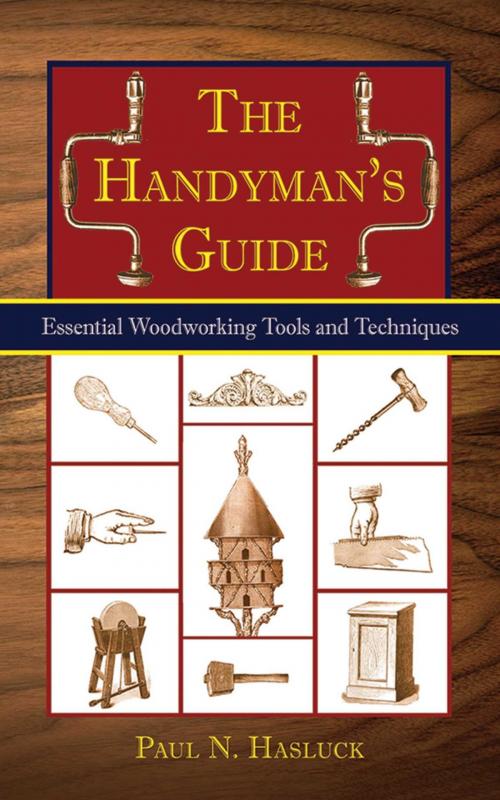Cover of the book The Handyman's Guide by Paul N. Hasluck, Skyhorse