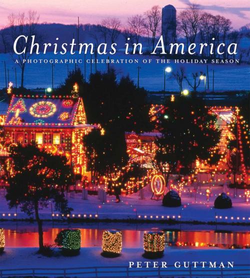 Cover of the book Christmas in America by Peter Guttman, Skyhorse