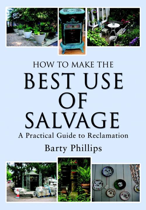Cover of the book How to Make the Best Use of Salvage by Barty Phillips, Remember When