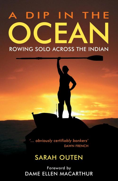 Cover of the book A Dip in the Ocean: Rowing Solo Across the Indian by Sarah Outen, Summersdale Publishers Ltd