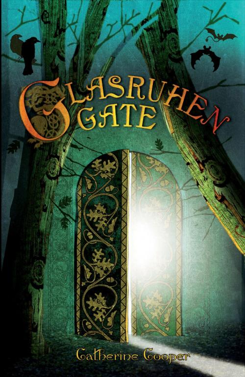 Cover of the book Glasruhen Gate by Catherine Cooper, Infinite Ideas Ltd