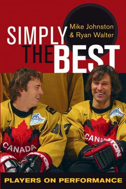 Cover of the book Simply the Best: Players on Performance by Mike Johnston, Heritage House
