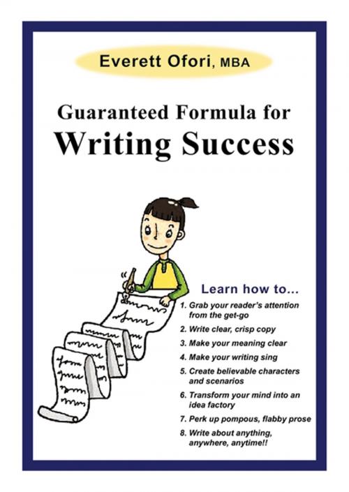 Cover of the book Guaranteed Formula for Writing Success Printed Book by Everett Ofori, CCB Publishing