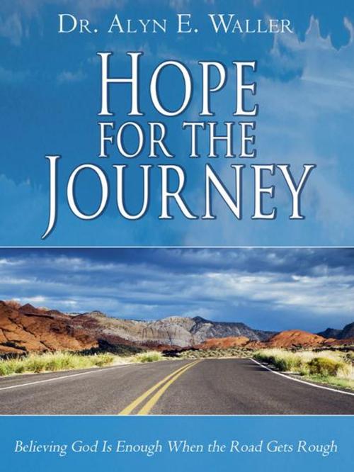 Cover of the book Hope for the Journey by Alyn E. Waller, CLC Publications
