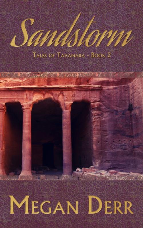 Cover of the book Sandstorm by Megan Derr, Less Than Three Press LLC