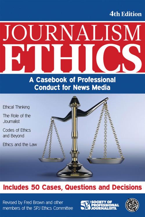 Cover of the book Journalism Ethics by , Marion Street Press, LLC