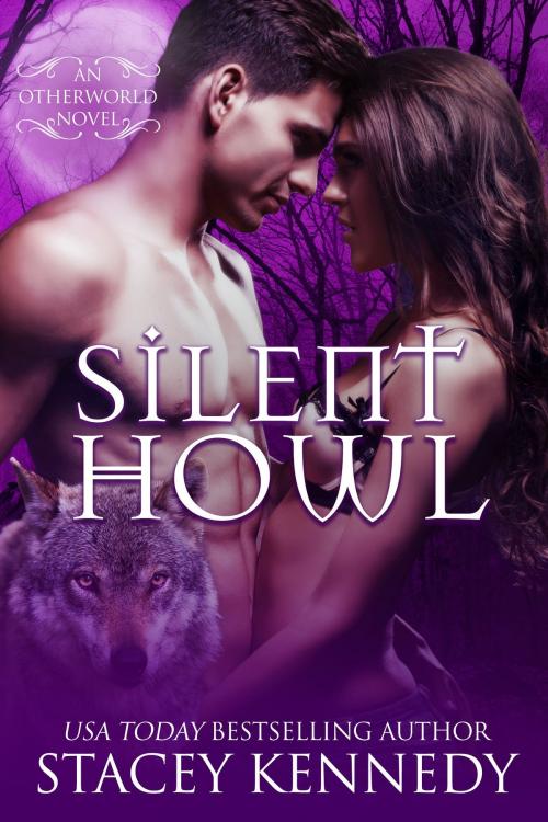 Cover of the book Silent Howl by Stacey Kennedy, Stacey Kennedy