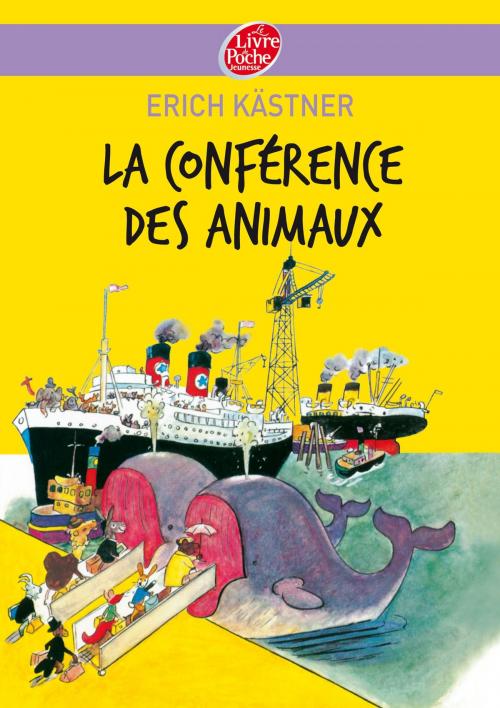 Cover of the book La conférence des animaux by Erich Kästner, Livre de Poche Jeunesse