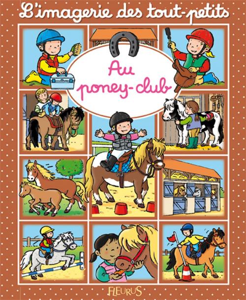 Cover of the book Au poney-club by Émilie Beaumont, Fleurus