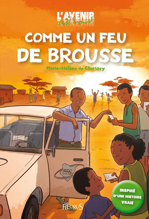Cover of the book Comme un feu de brousse by Marie-Hélène De Cherisey, Fleurus