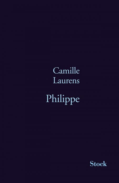 Cover of the book Philippe by Camille Laurens, Stock