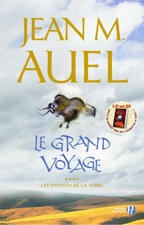Cover of the book Le Grand Voyage by Jean M. AUEL, Place des éditeurs