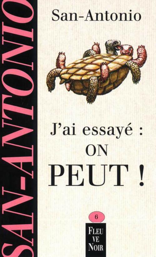 Cover of the book J'ai essayé, on peut by SAN-ANTONIO, Univers Poche