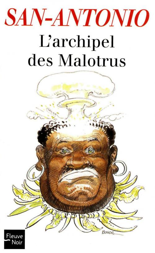 Cover of the book L'Archipel des Malotrus by SAN-ANTONIO, Univers Poche