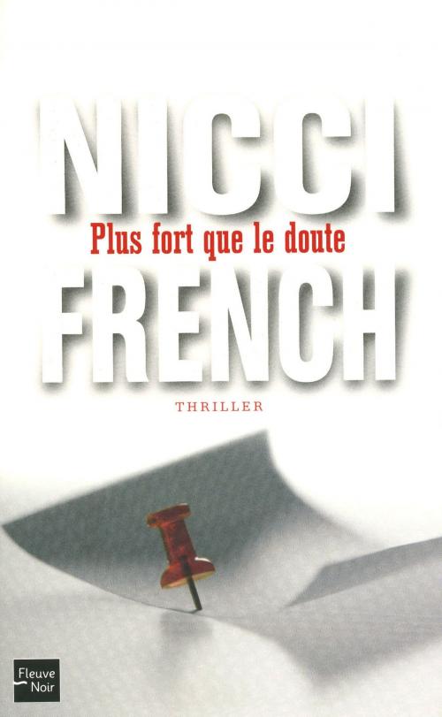 Cover of the book Plus fort que le doute by Nicci FRENCH, Univers Poche