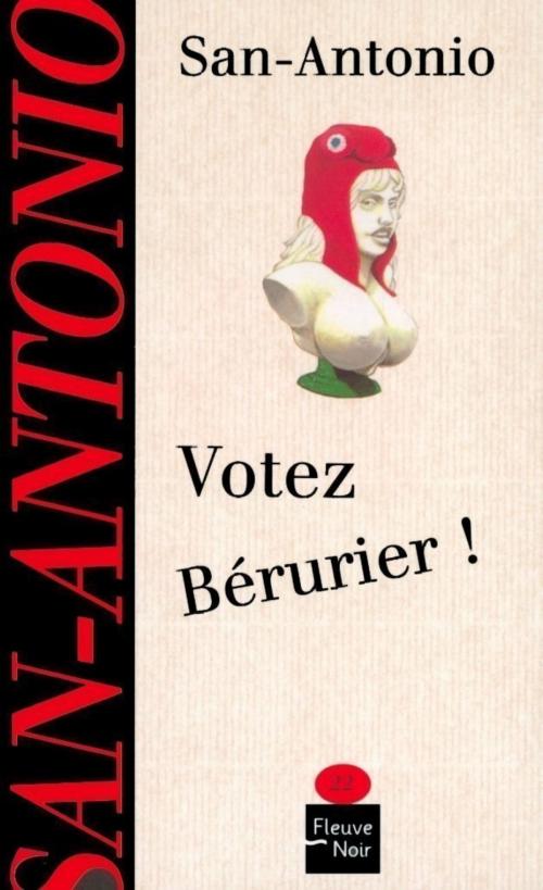 Cover of the book Votez Bérurier ! by SAN-ANTONIO, Univers Poche