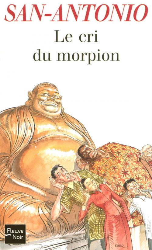Cover of the book Le cri du morpion by SAN-ANTONIO, Univers Poche