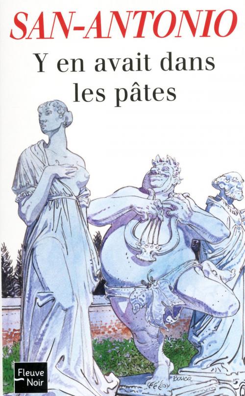 Cover of the book Y en avait dans les pâtes by SAN-ANTONIO, Univers Poche