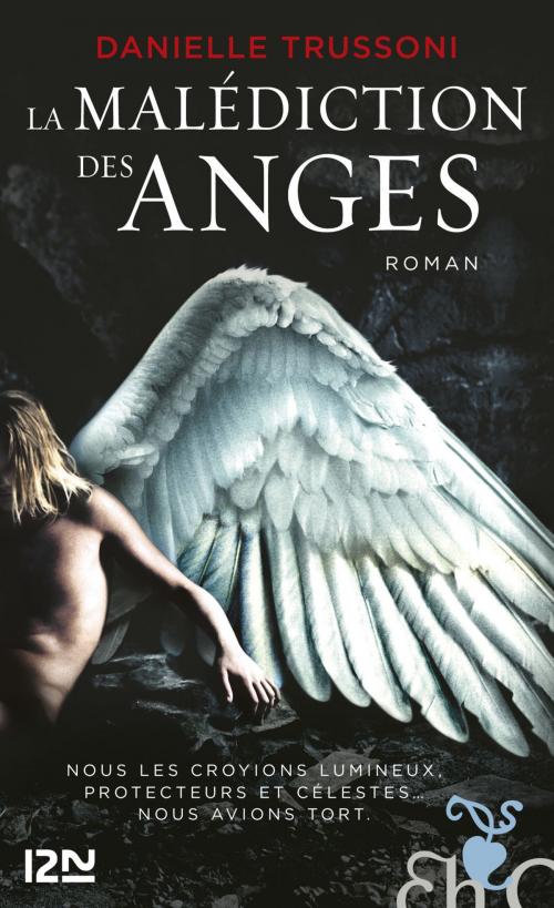 Cover of the book La Malédiction des anges by Danielle TRUSSONI, Univers Poche