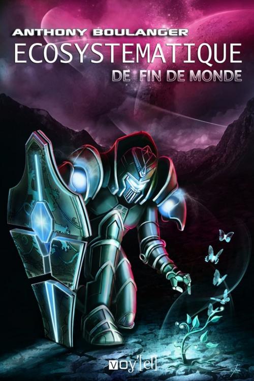 Cover of the book Ecosystématique de fin de monde by Anthony Boulanger, Voy'el