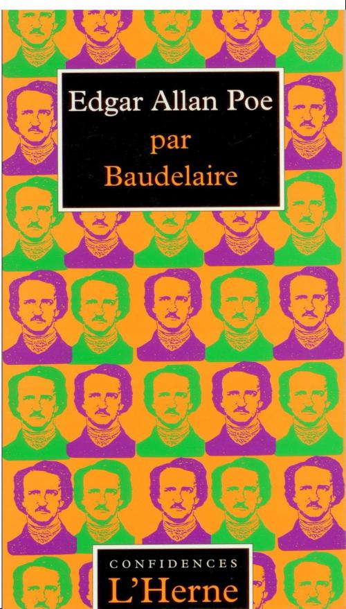 Cover of the book Essai sur Edgar Allan Poe by Charles Baudelaire, Editions de  L'Herne