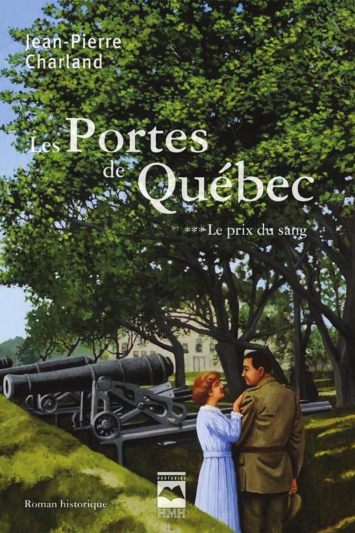 Cover of the book Les Portes de Québec T3 by Jean-Pierre Charland, Éditions Hurtubise