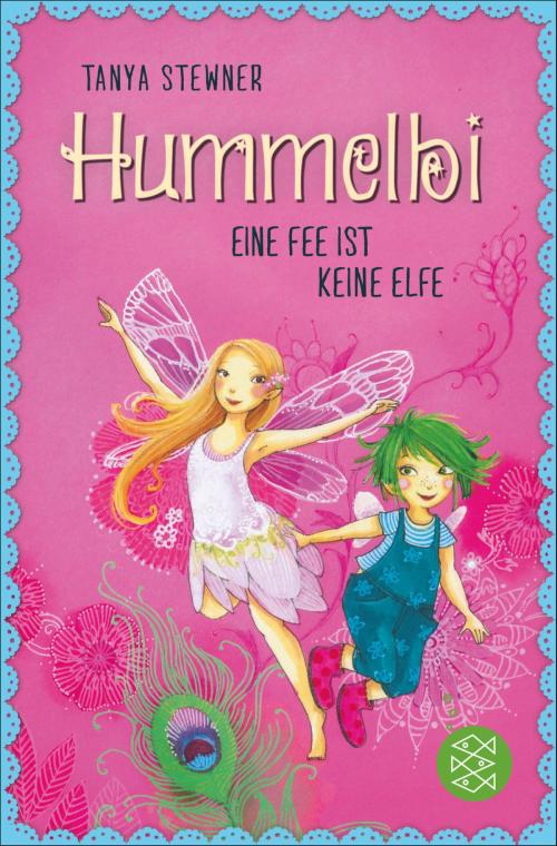 Cover of the book Hummelbi – Eine Fee ist keine Elfe by Tanya Stewner, SFV: FISCHER Kinder- und Jugendbuch E-Books
