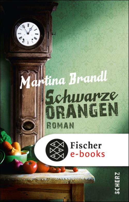 Cover of the book Schwarze Orangen by Martina Brandl, FISCHER E-Books