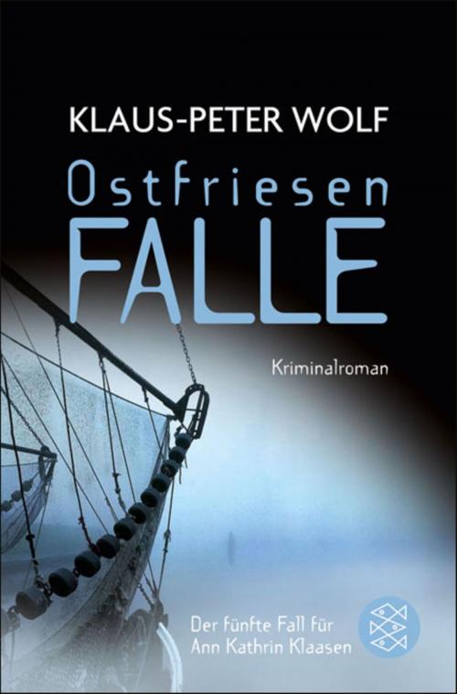 Cover of the book Ostfriesenfalle by Klaus-Peter Wolf, FISCHER E-Books