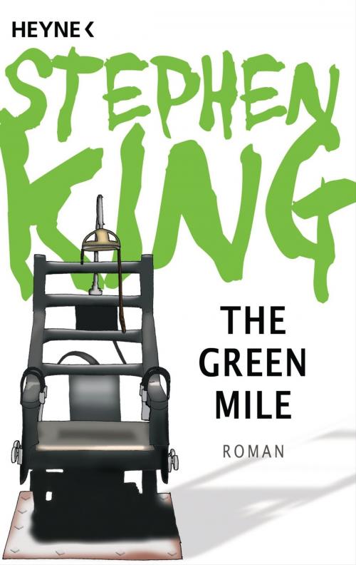 Cover of the book The Green Mile by Stephen King, Heyne Verlag