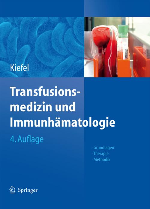 Cover of the book Transfusionsmedizin und Immunhämatologie by Christian Müller-Eckhardt, Springer Berlin Heidelberg