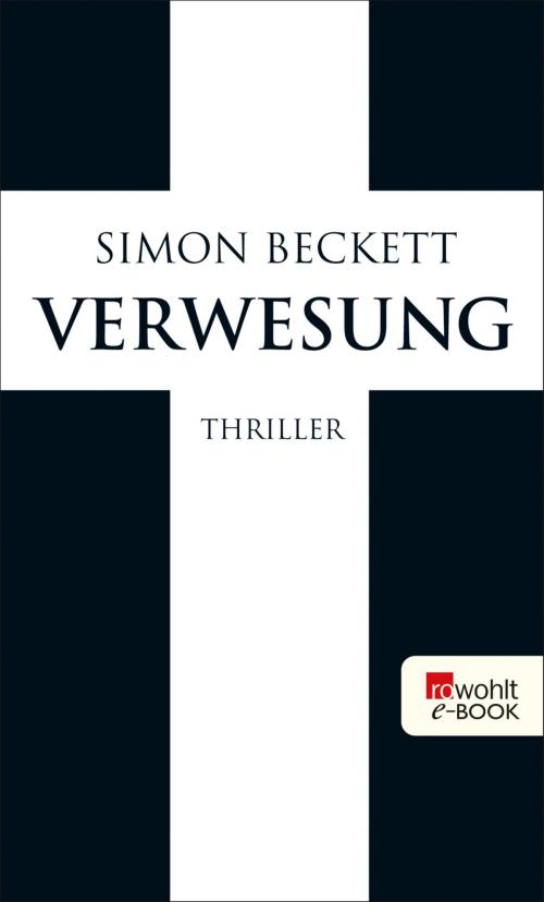 Cover of the book Verwesung by Simon Beckett, In The Nursery, Rowohlt E-Book