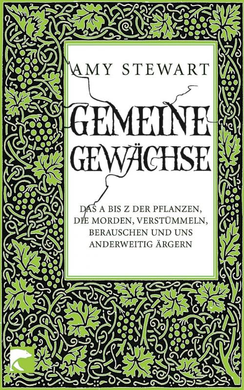 Cover of the book Gemeine Gewächse by Amy Stewart, eBook Berlin Verlag