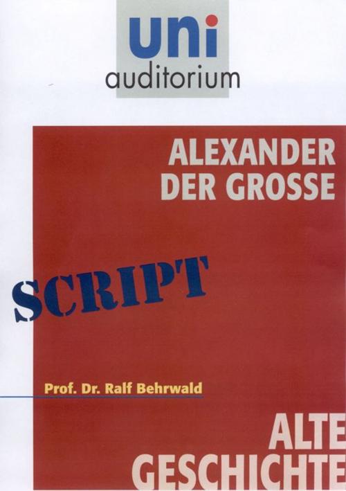 Cover of the book Alexander der Gro by Ralf Behrwald, Komplett Media GmbH