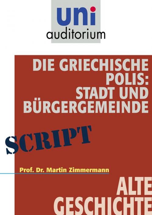 Cover of the book Die griechische Polis by Martin Zimmermann, Komplett Media GmbH