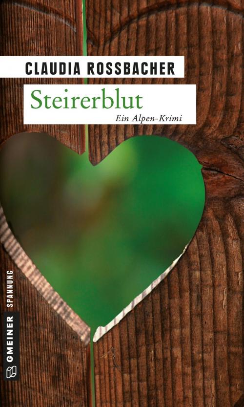 Cover of the book Steirerblut by Claudia Rossbacher, GMEINER