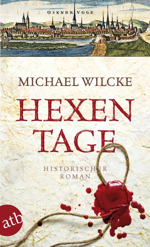 Cover of the book Hexentage by Michael Wilcke, Aufbau Digital